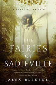 The Fairies of Sadieville (Tufa, Bk 6)