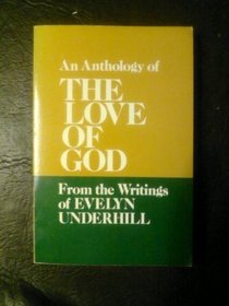 Anthology of the Love of God