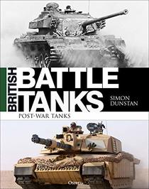 British Battle Tanks: Post-war Tanks