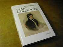 Franz Grillparzer (German Edition)