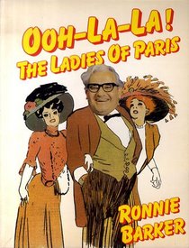 Ooh La La: The Ladies of Paris