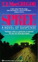 Spree (Quin St. James and Mike McCleary, Bk 7)