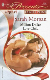 Million-Dollar Love-Child (Uncut) (Harlequin Presents, No 2582) (Larger Print)