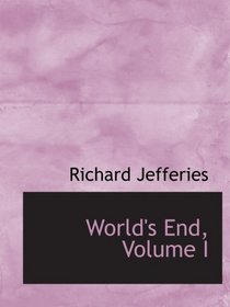 World's End, Volume I