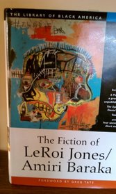 Fiction of Leroi Jones/Amiri Baraka (The Library of Black America)
