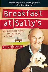 Breakfast at Sally's: One Homeless Man's Inspirational Journey