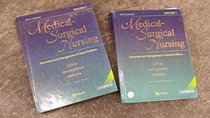 Medical-Surgical Nursing, 6th Edition (2-Volume Set) with Winningham's Critical Thinking in Medical-Surgical Settings, 3rd Edition Package