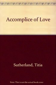 Accomplice of Love