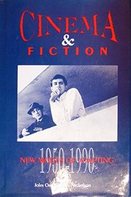 Cinema and Fiction: New Modes of Adapting, 1950-1990
