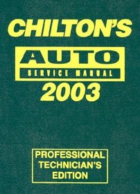 Chilton's Automotive Service Manual, 1999-2003 - Annual Edition (Chilton Professional Mechanical Service Manuals)