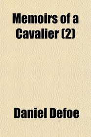 Memoirs of a Cavalier (2)