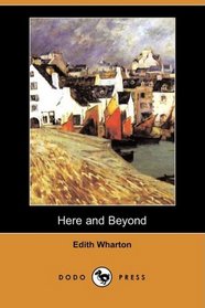 Here and Beyond (Dodo Press)