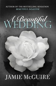 A Beautiful Wedding (Beautiful, Bk 2.5)