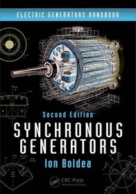 Electric Generators Handbook - Two Volume Set: Synchronous Generators, Second Edition