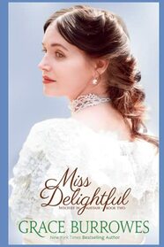 Miss Delightful (Mischief in Mayfair, Bk 2)