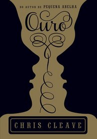 Ouro (Gold) (Brazilian Portuguese Edition)