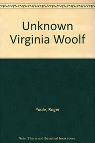 Unknown Virginia Woolf