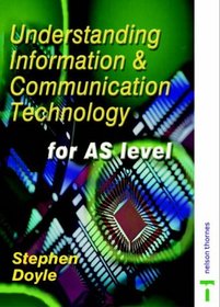 Understanding Information & Communication Technology
