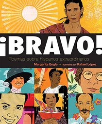 Bravo! (Spanish language edition): Poemas sobre Hispanos Extraordinarios (Spanish Edition)