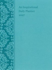 An Inspirational Daily Planner 2007: God's Promises for Each Day