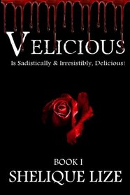 Velicious (Volume 1)