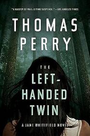 The Left-Handed Twin (Jane Whitefield, Bk 9)