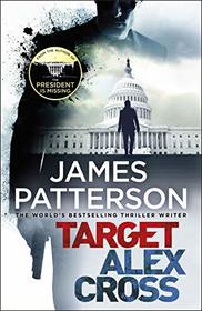 Target: Alex Cross: (Alex Cross, Bk 26)
