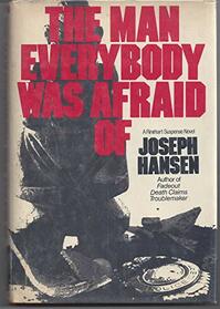 The man everybody was afraid of (A Rinehart suspense novel)