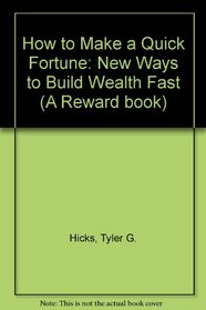 How to Make a Quick Fortune (Reward Book)