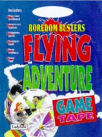 Flying Adventure (Boredom Busters - Adventure Game Packs)