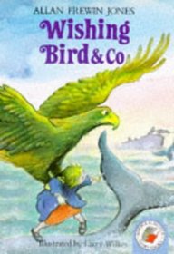 Wishing Bird and Co (Yellow storybooks)