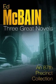 Three Great Novels (87th Precinct)