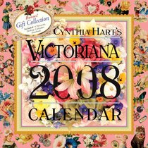 Cynthia Hart's Victoriana Calendar 2008