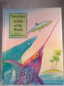 A Fish of the World (20th Century Fairy Tales)