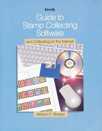 Guide to Stamp Collecting Software and Collecting on the Internet