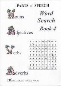 Nouns, Adjectives, Verbs, Adverbs: Word Search Bk. 4
