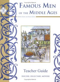 Famous Men of the Middle Ages Teacher Guide