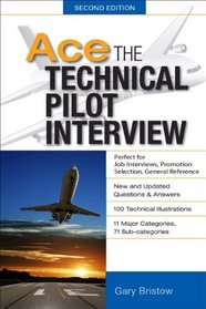 Ace The Technical Pilot Interview 2/E