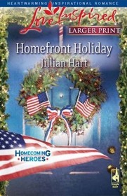 Homefront Holiday (Homecoming Heroes, Bk 6) (Love Inspired) (Larger Print)