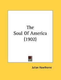 The Soul Of America (1902)