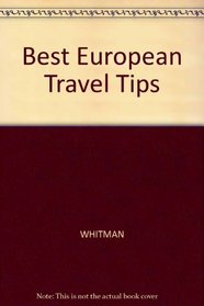 Best European Travel Tips Revised