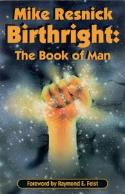 Birthright: The Book of Man (Far Future, Bk 1) (Audio Cassette) (Unabridged)