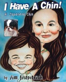I Have a Chin! A Japanese Chin