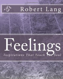 Feelings: Inspirations That Touch The Soul