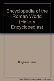 The Usborne Internet-Linked Encyclopedia of the Roman World (History Encyclopedias)