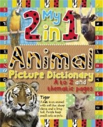 My 2 in 1 Animal Picture Dictionary (My 2 in 1)