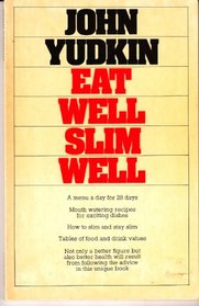 Eat Well, Slim Well