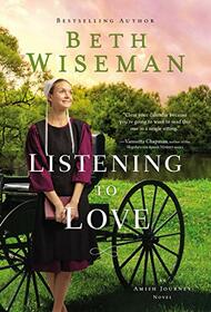 Listening to Love (Amish Journey, Bk 2)