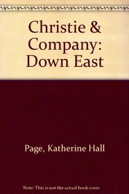 Christie  Company: Down East