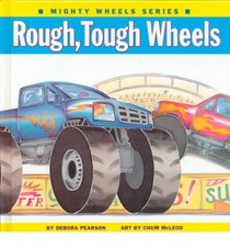 Rough Tough Wheels (Mighty Wheels)